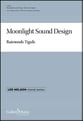 Moonlight Sound Design SATB choral sheet music cover